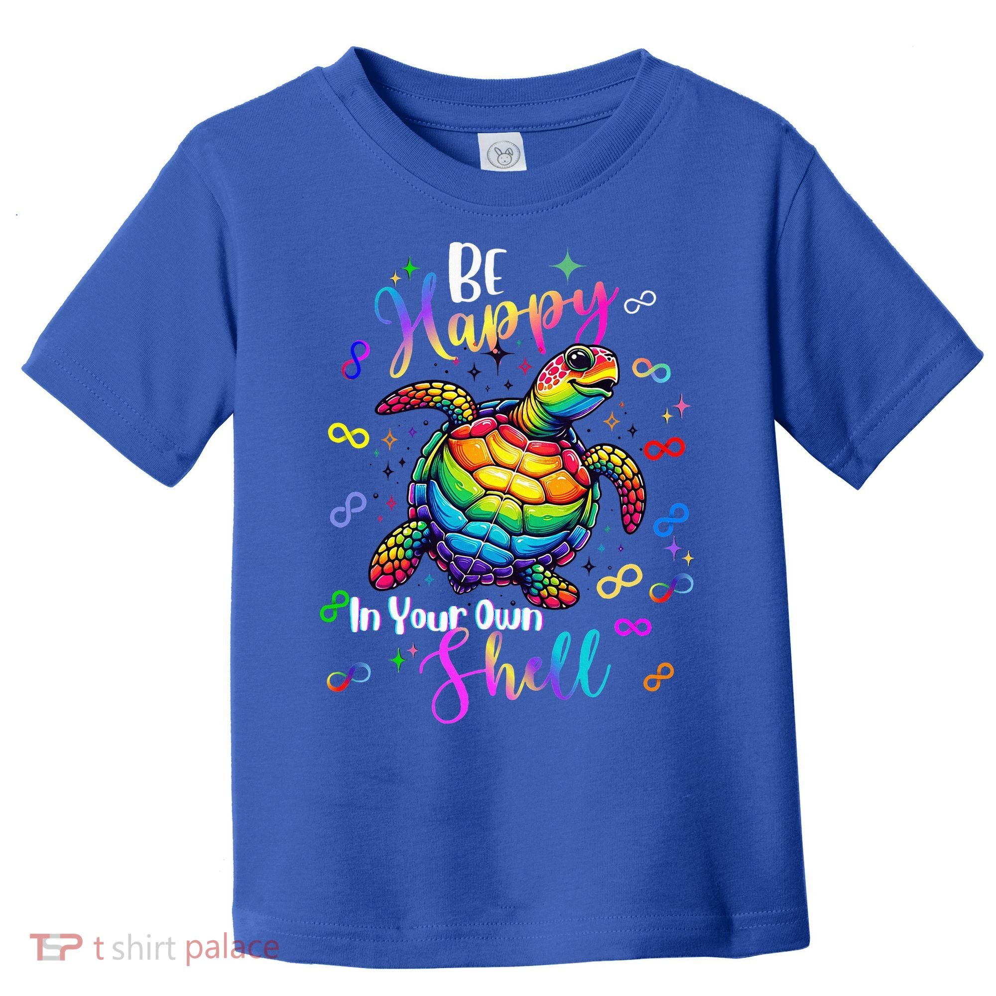 Rainbow Turtle Be Happy In Your Own Shell Autism Awareness Toddler T-Shirt