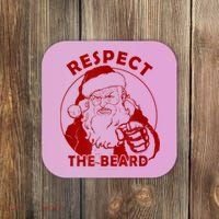 Respect The Beard Santa Claus Funny Christmas Coaster thumb 0