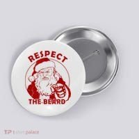 Respect The Beard Santa Claus Funny Christmas Button thumb 0
