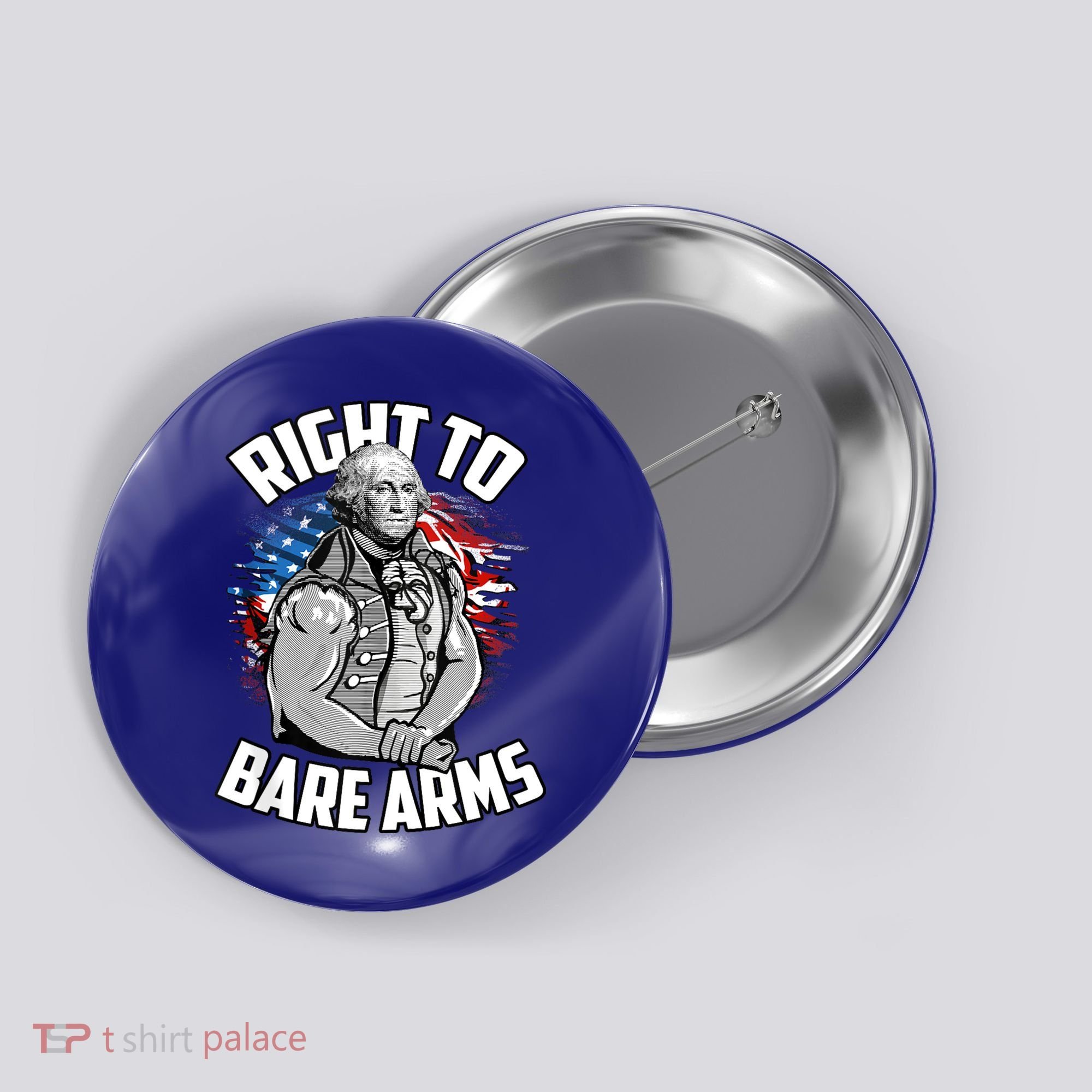 Right To Bare Arms 4th Of July Funny Gym Workout Button