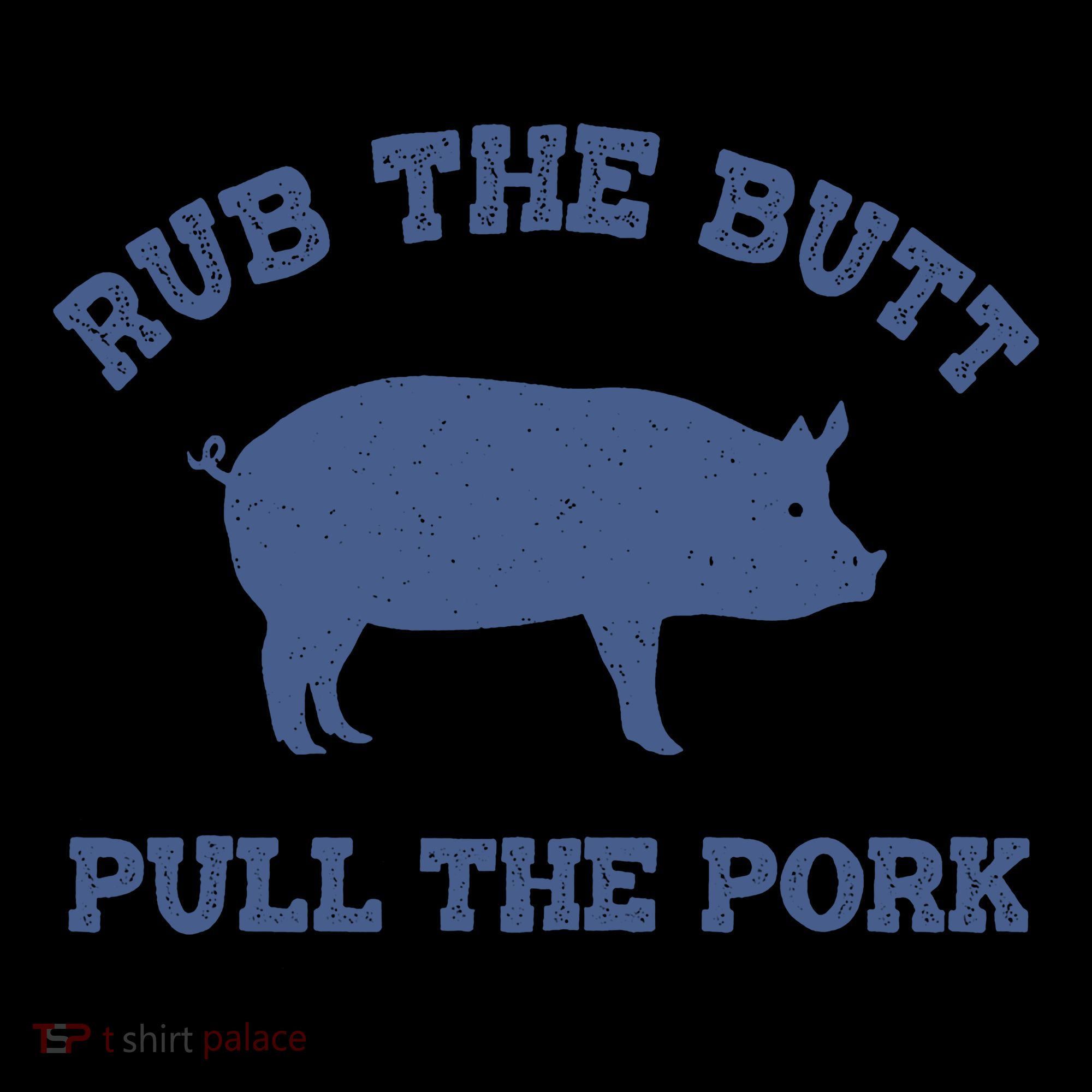 Rub The Butt Pull Pork Toddler Hoodie