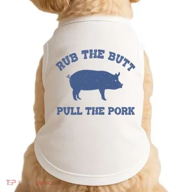 Rub The Butt Pull Pork Doggie Tank