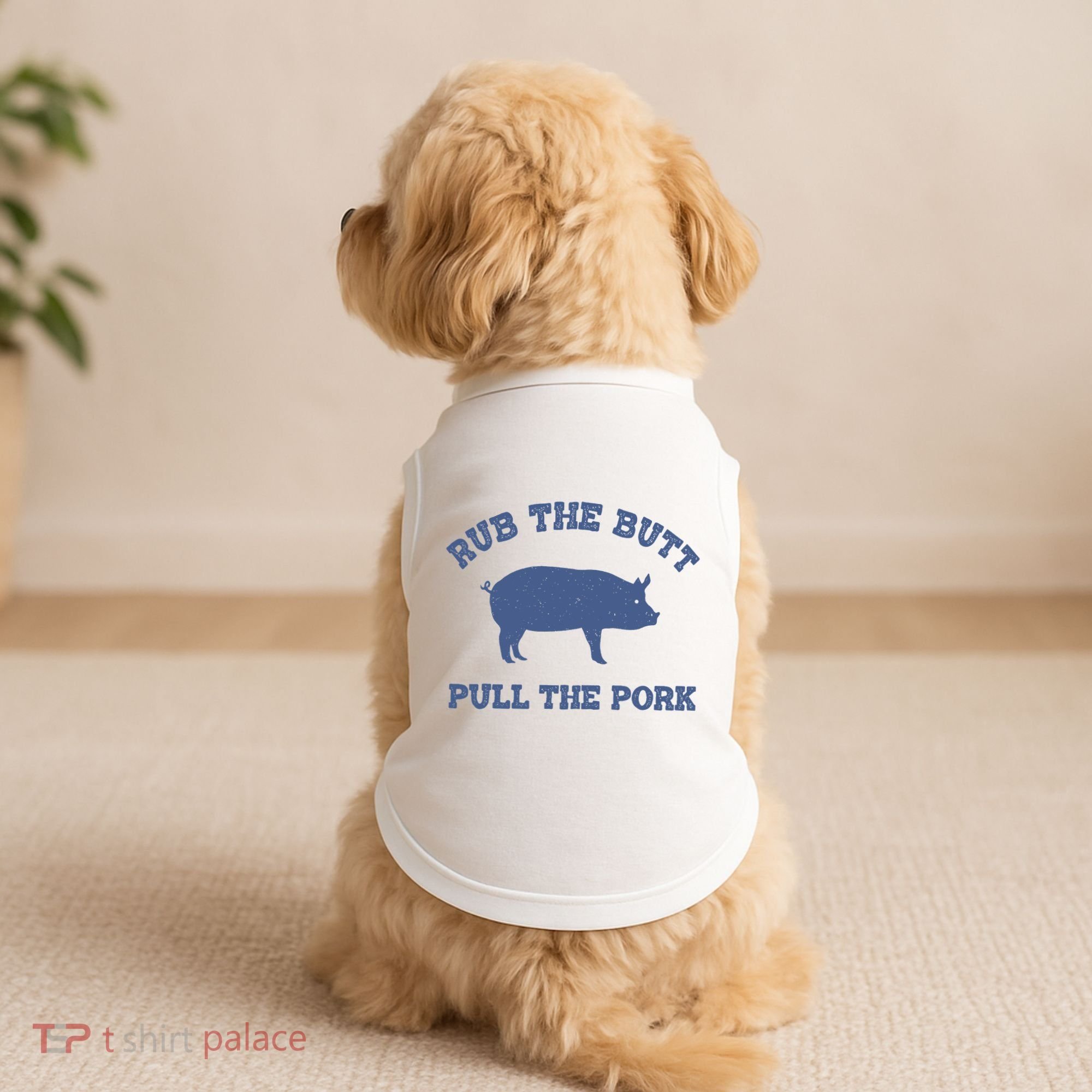 Rub The Butt Pull Pork Doggie Tank