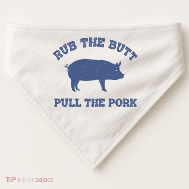 Rub The Butt Pull Pork USA-Made Doggie Bandana
