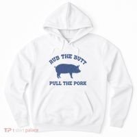Rub The Butt Pull Pork Hoodie thumb 0