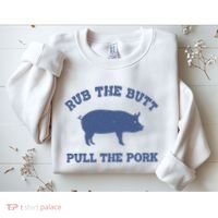Rub The Butt Pull Pork Sweatshirt thumb 2