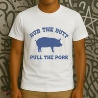 Rub The Butt Pull Pork T-Shirt thumb 3