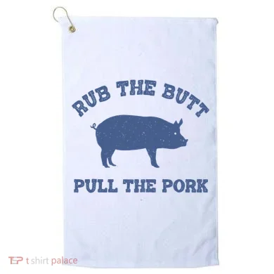 Rub The Butt Pull Pork Golf Towel