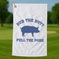 Rub The Butt Pull Pork Golf Towel thumb 1