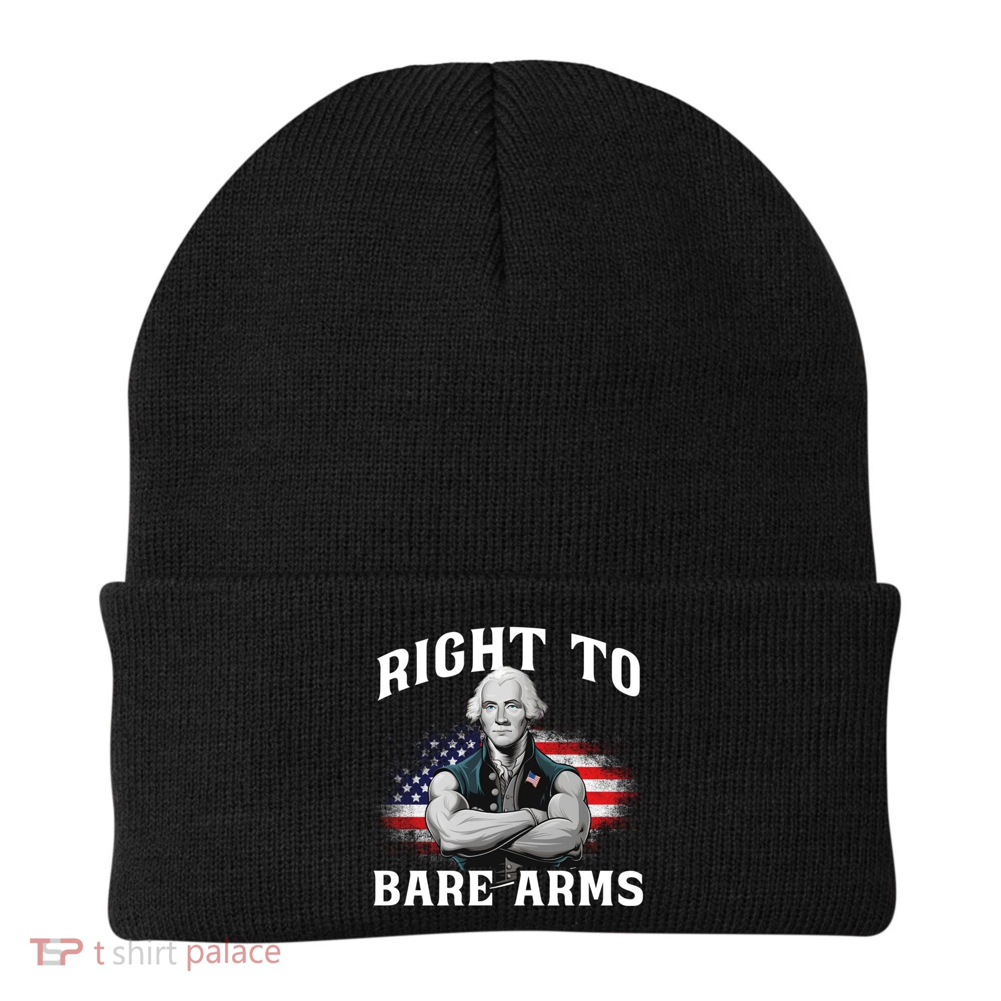 Right To Bare Arms 4th Of July Funny Gym George Washington Beanie