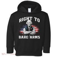 Right To Bare Arms 4th Of July Funny Gym George Washington Toddler Hoodie thumb 0