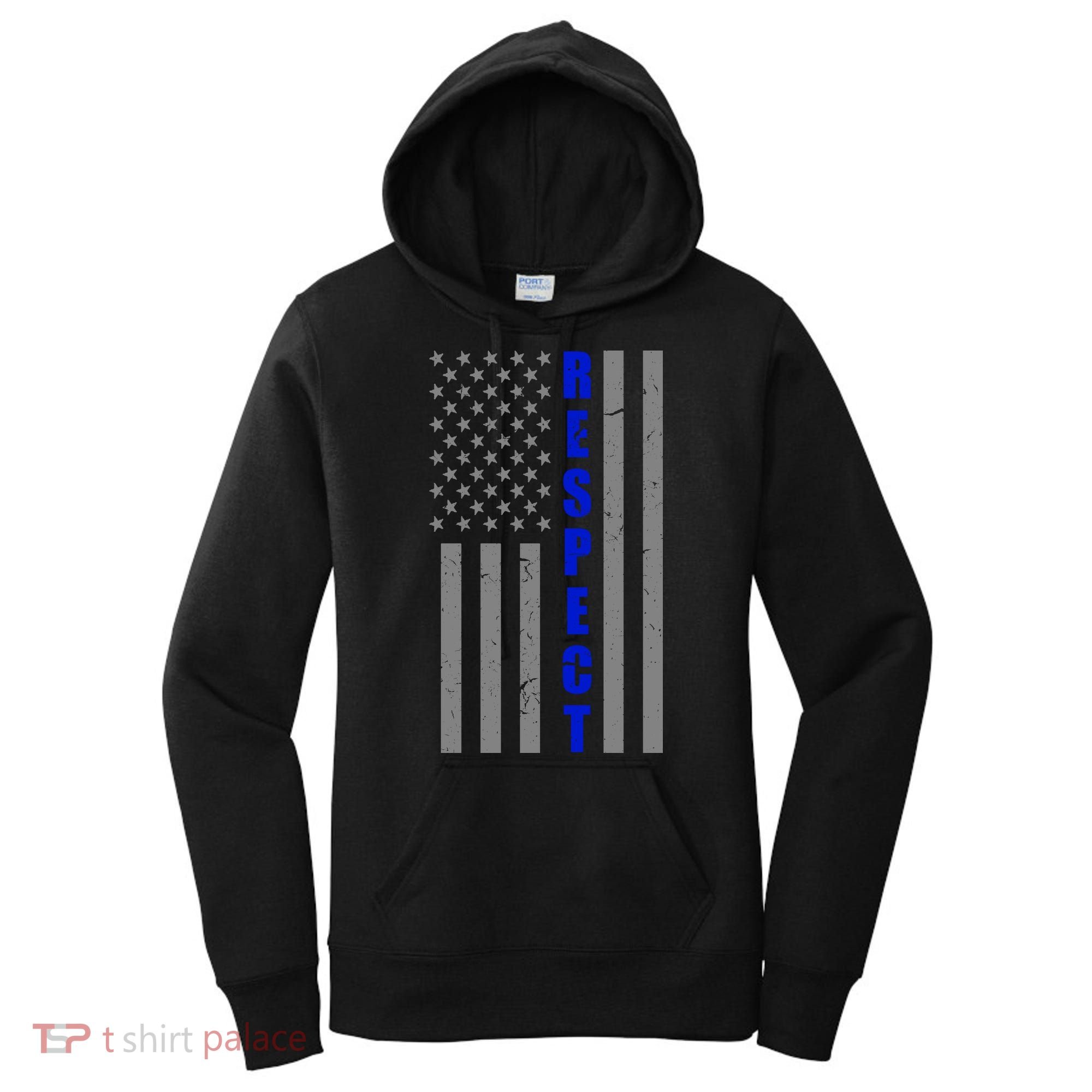 Respect The Blue Support Our Police American Flag Women's Hoodie
