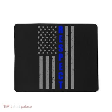 Respect The Blue Support Our Police American Flag Mousepad