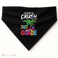 Ready To Crush Third Grade T Rex Cute 3Rd Grade Gift USA-Made Doggie Bandana thumb 0