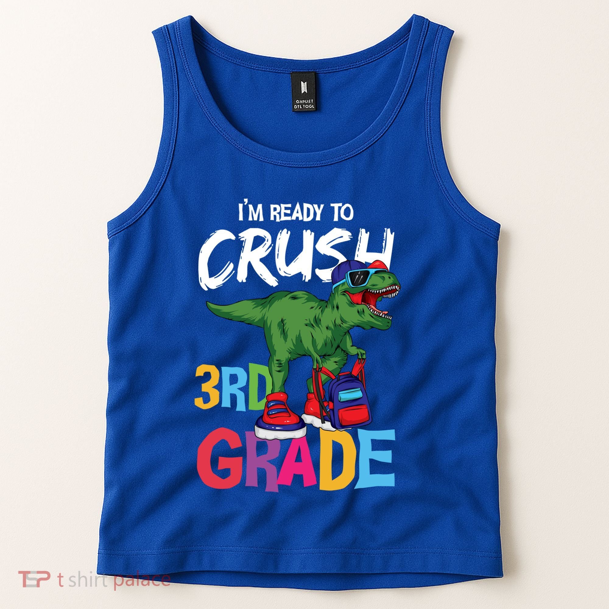 Ready To Crush Third Grade T Rex Cute 3Rd Grade Gift Tank Top
