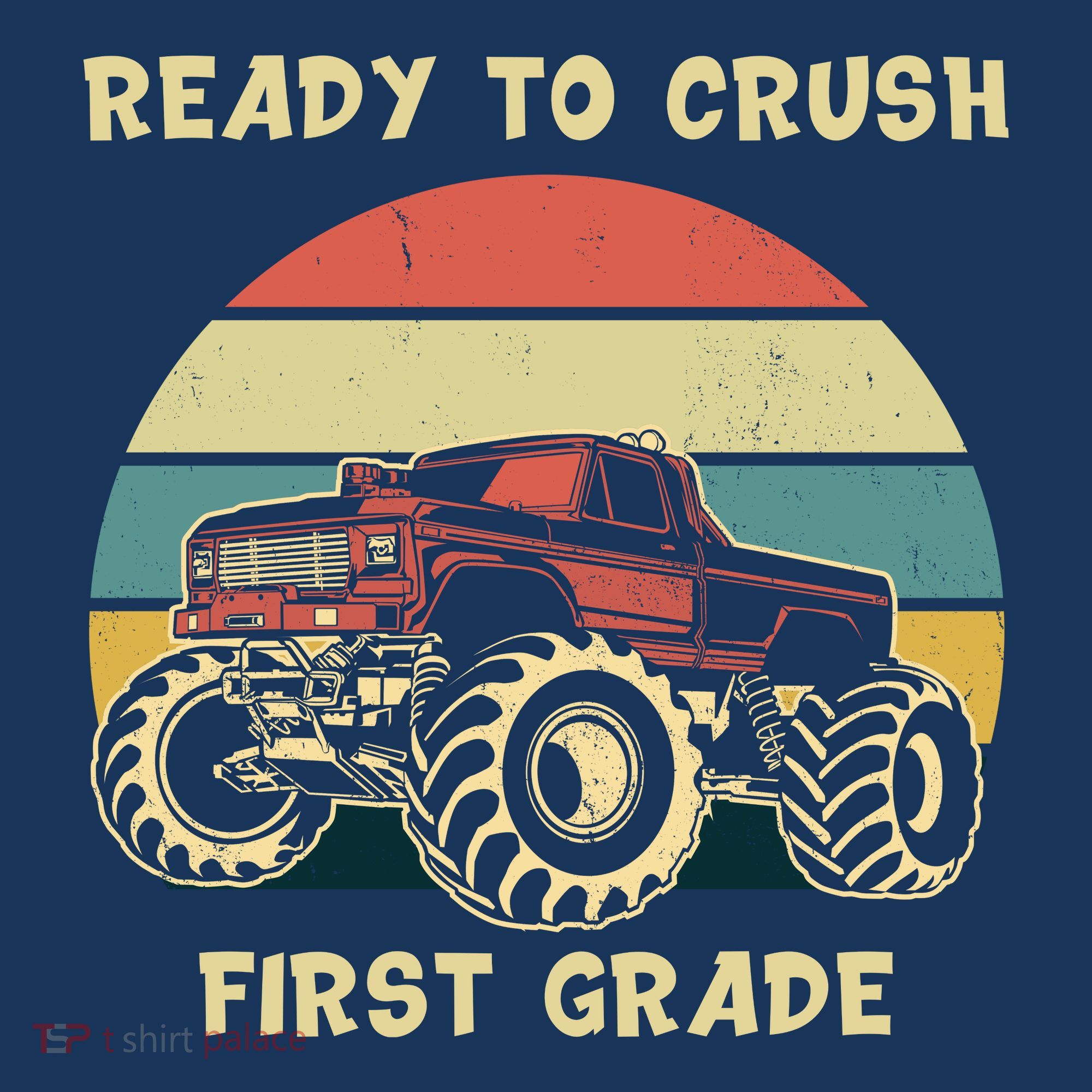 Ready To Crush First Grade Back To School Sweatshirt