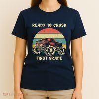 Ready To Crush First Grade Back To School T-Shirt thumb 4