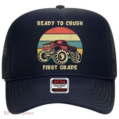 Ready To Crush First Grade Back To School Hat