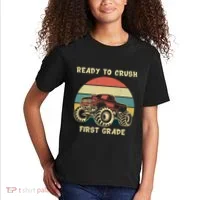 Ready To Crush First Grade Back To School Kids T-Shirt thumb 2