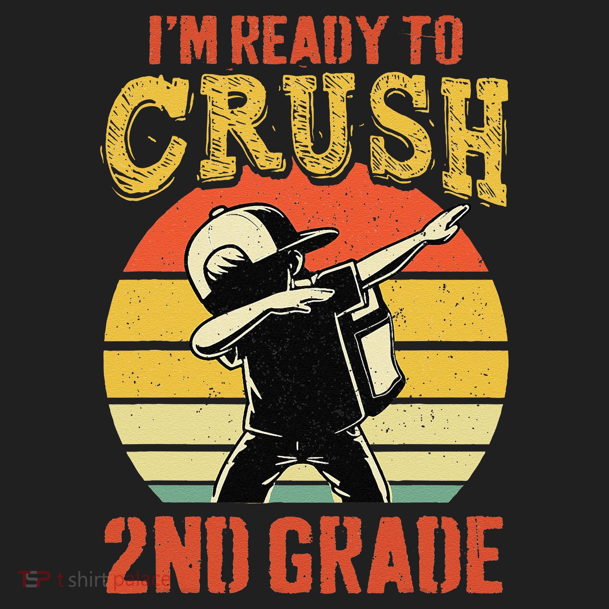 Ready To Crush Second Grade Back To School Dabbing Boy Tumbler
