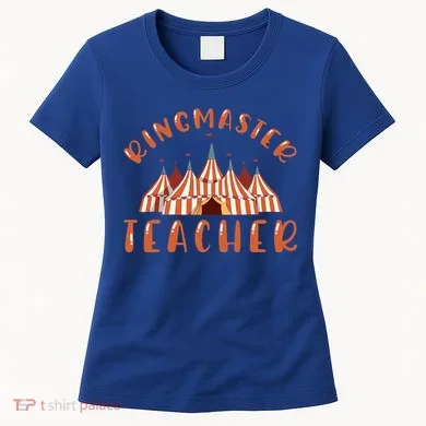 Ringmaster Teacher Carnival Costume Circus Women's T-Shirt