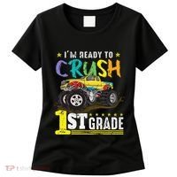 Ready To Crush 1st Grade Monster Truck First Day Of School Gift Women's T-Shirt thumb 0