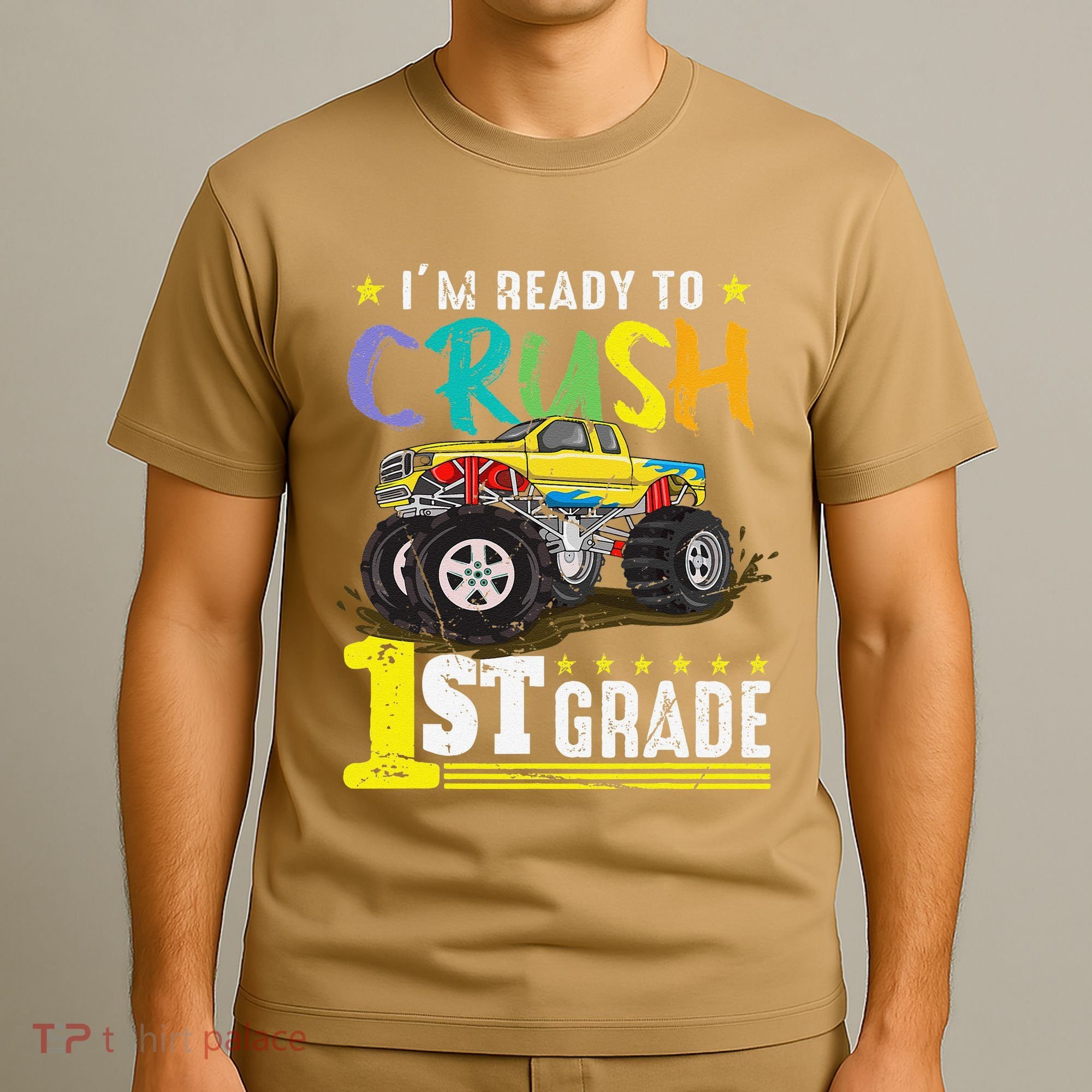 Ready To Crush 1st Grade Monster Truck First Day Of School Gift T-Shirt