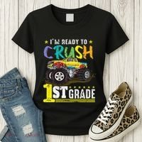 Ready To Crush 1st Grade Monster Truck First Day Of School Women's T-Shirt thumb 3