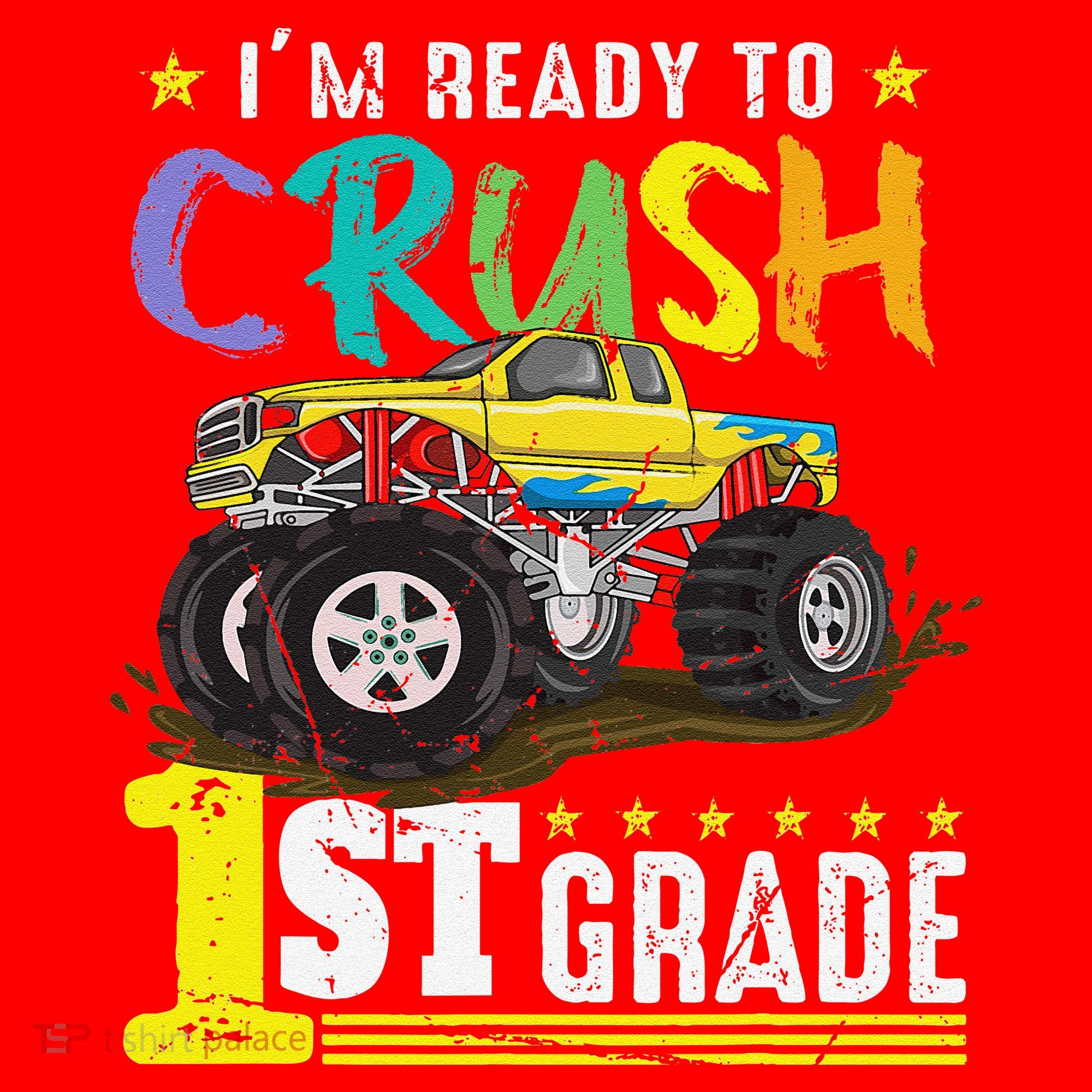 Ready To Crush 1st Grade Monster Truck First Day Of School Santa Hat