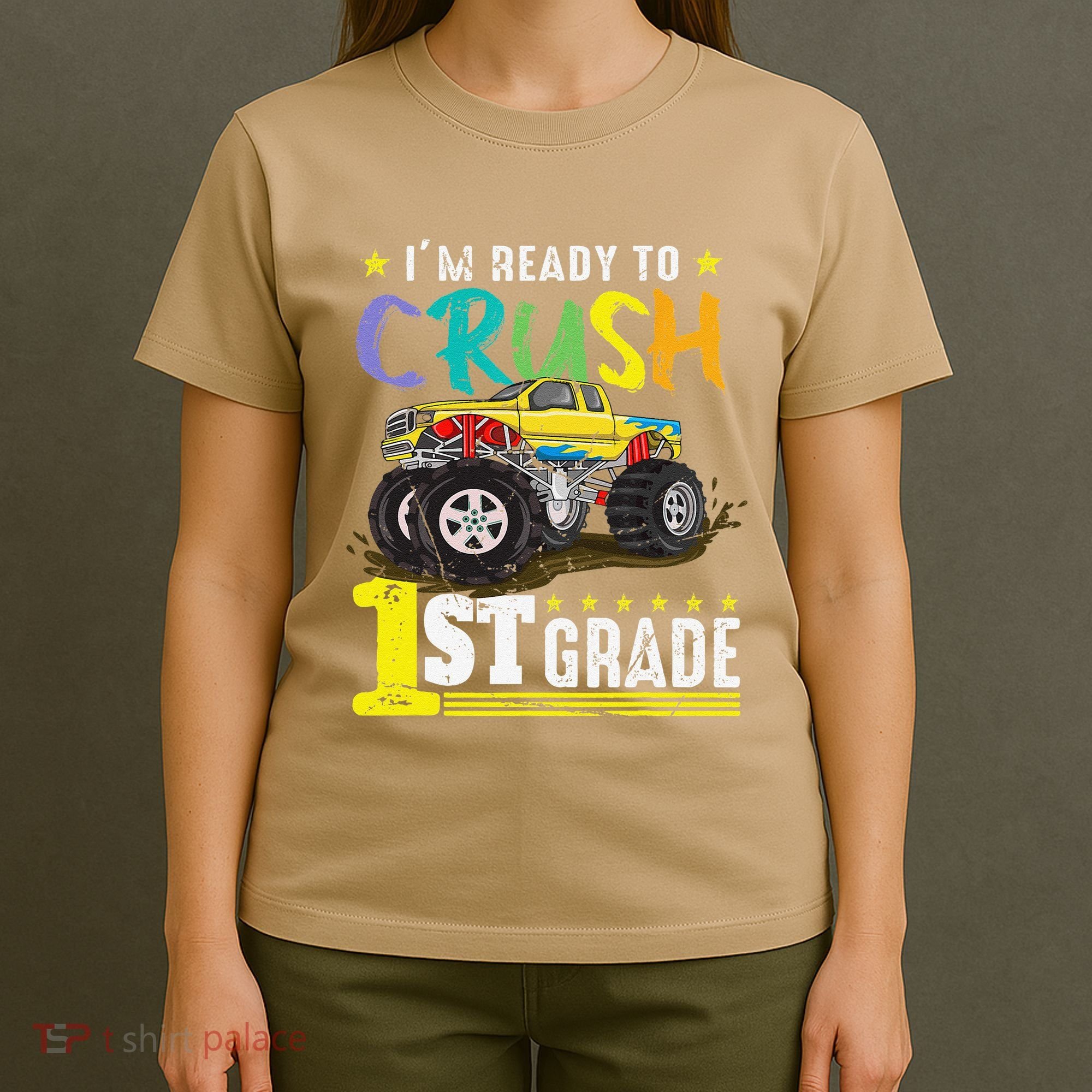 Ready To Crush 1st Grade Monster Truck First Day Of School T-Shirt