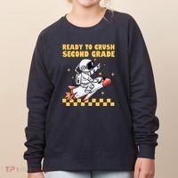 Ready To Crush Second Grade Back To School Women's Sweatshirt thumb 0