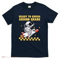 Ready To Crush Second Grade Back To School T-Shirt thumb 0