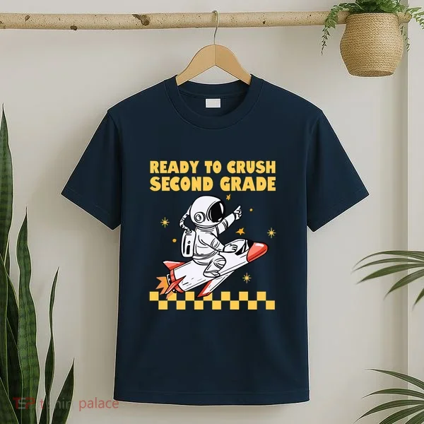 Ready To Crush Second Grade Back To School T-Shirt