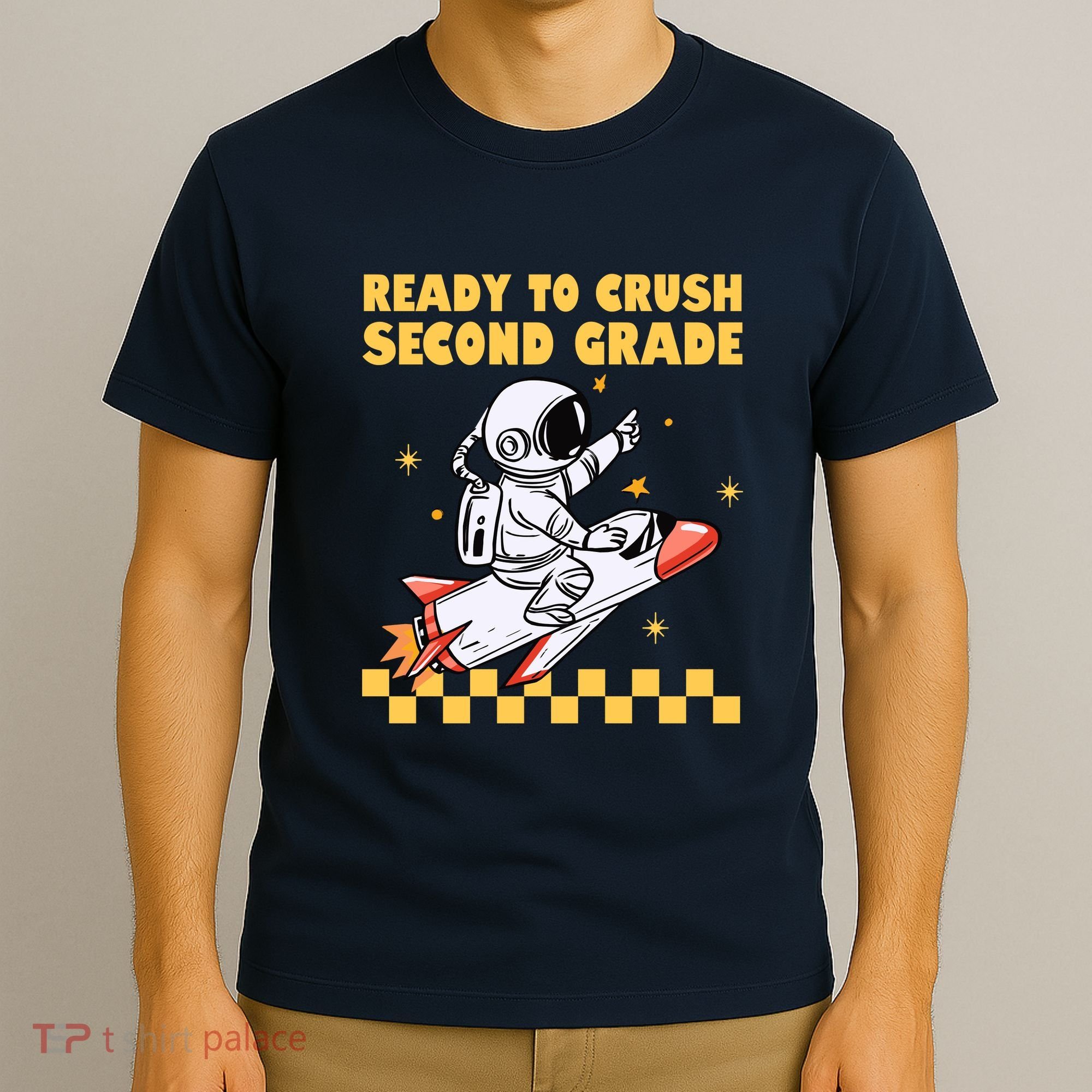 Ready To Crush Second Grade Back To School T-Shirt