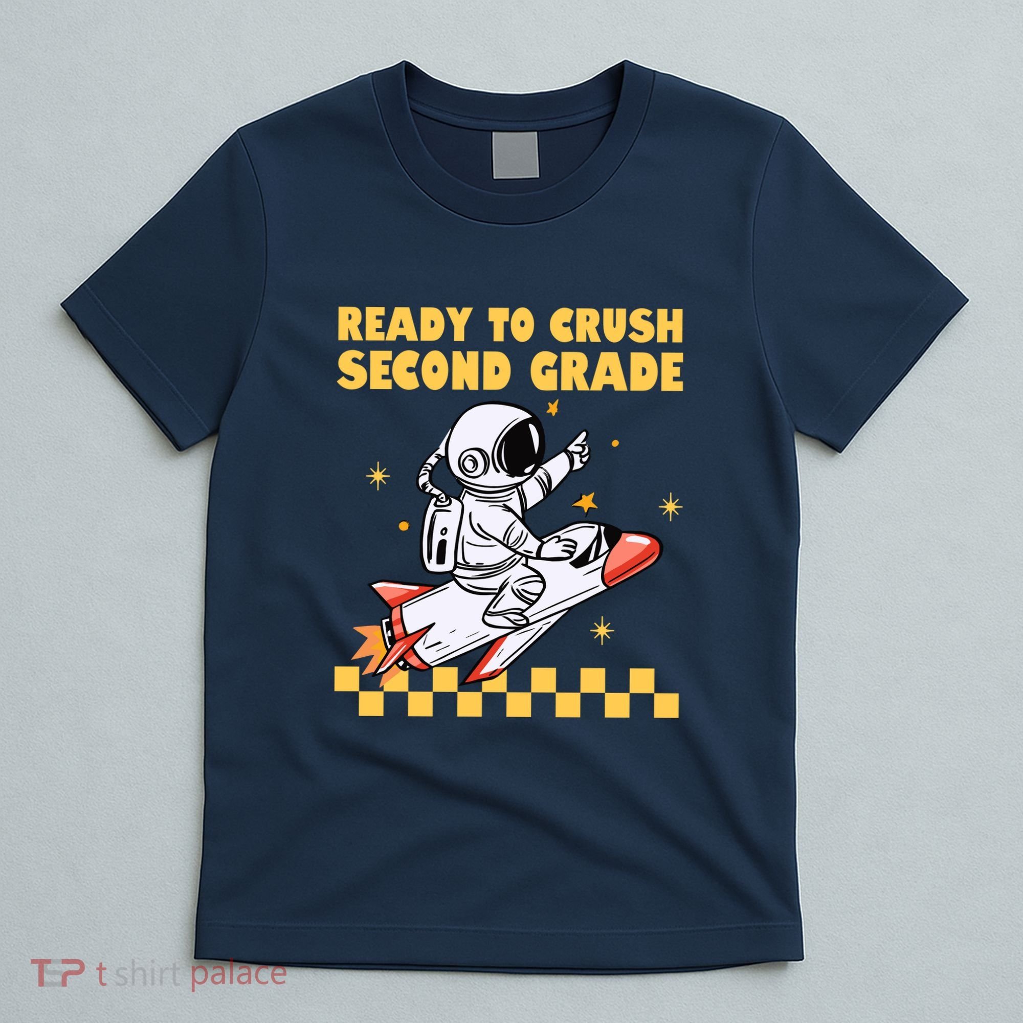 Ready To Crush Second Grade Back To School T-Shirt
