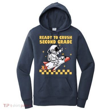 Ready To Crush Second Grade Back To School Women's Hoodie