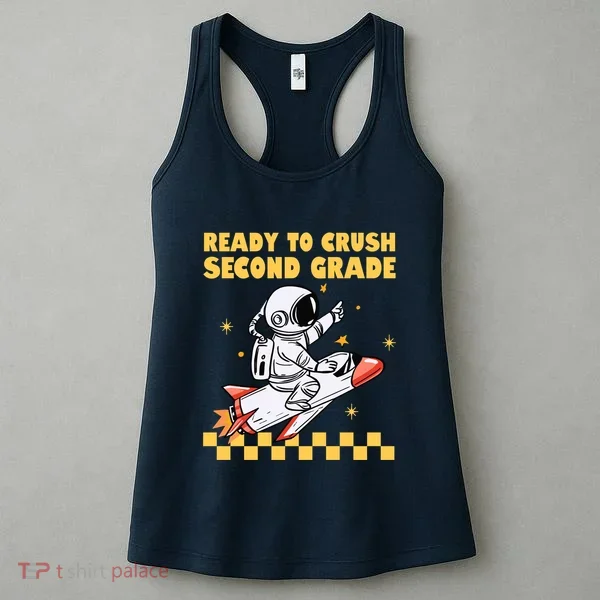 Ready To Crush Second Grade Back To School Women's Tank Top