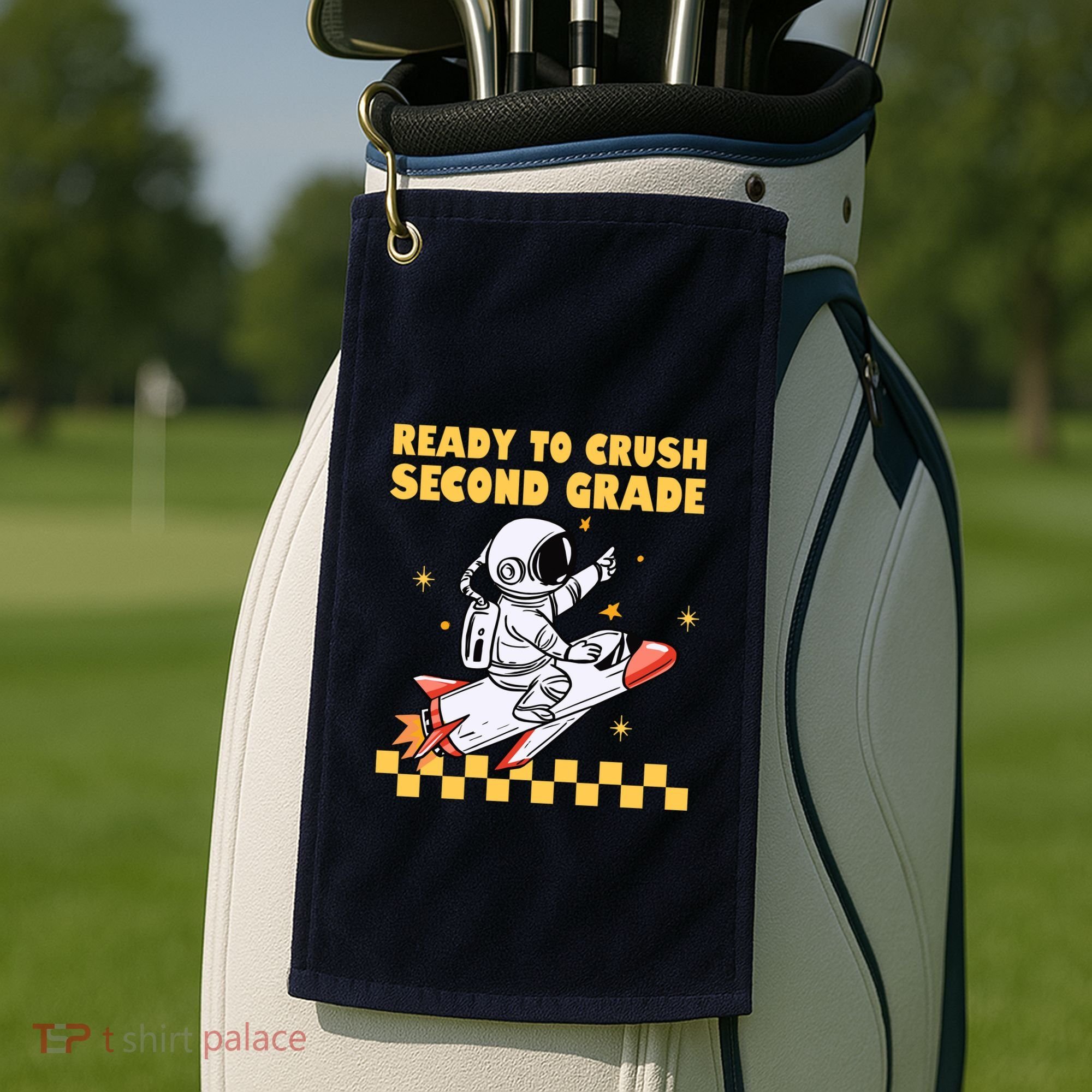 Ready To Crush Second Grade Back To School Golf Towel
