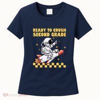 Ready To Crush Second Grade Back To School Women's T-Shirt thumb 0