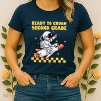 Ready To Crush Second Grade Back To School Women's T-Shirt thumb 2