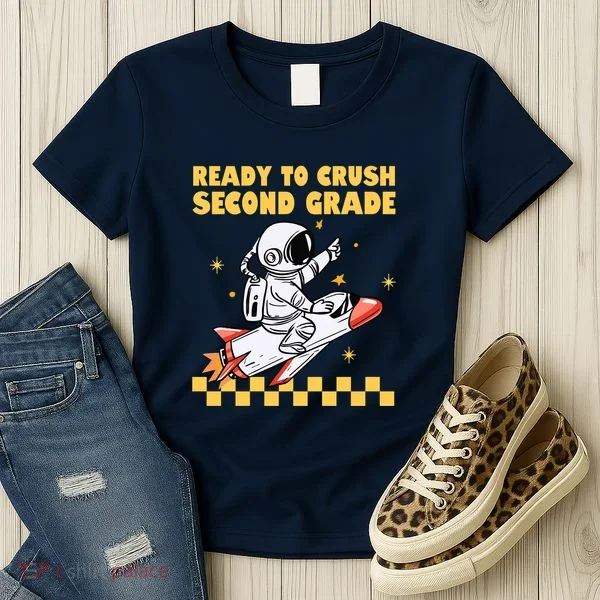 Ready To Crush Second Grade Back To School Women's T-Shirt