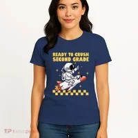Ready To Crush Second Grade Back To School Women's T-Shirt thumb 4