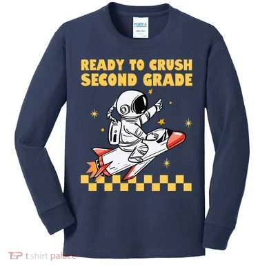 Ready To Crush Second Grade Back To School Kids Long Sleeve Shirt