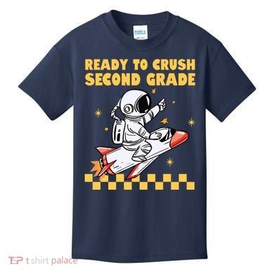 Ready To Crush Second Grade Back To School Kids T-Shirt