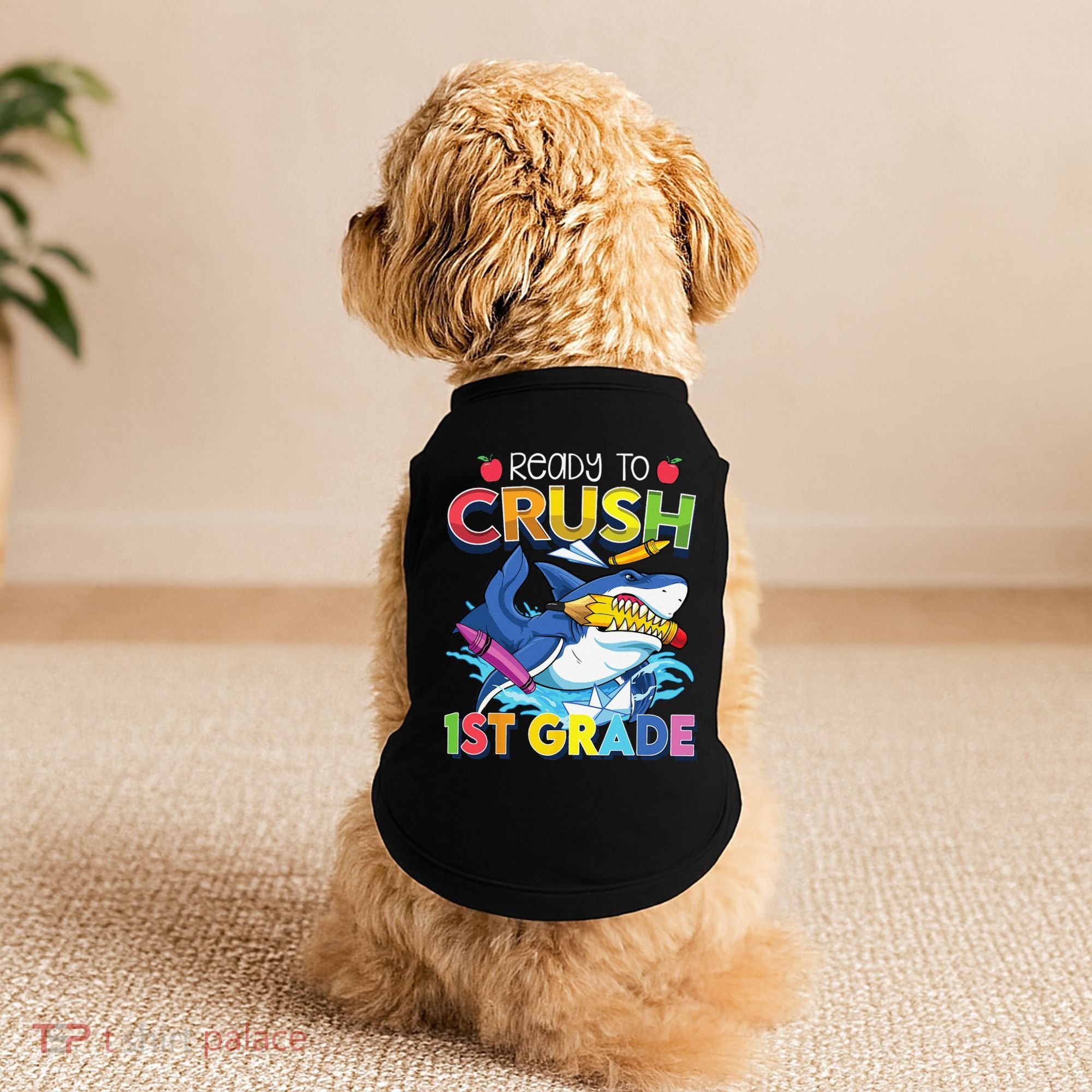 Ready To Crush 1st Grade Shark Back To School Doggie Tank