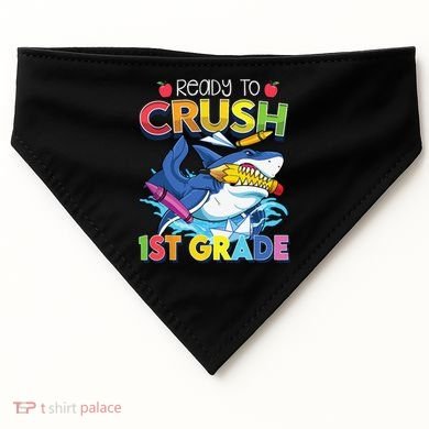 Ready To Crush 1st Grade Shark Back To School USA-Made Doggie Bandana