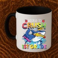 Ready To Crush 1st Grade Shark Back To School Coffee Mug thumb 2