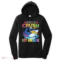 Ready To Crush 1st Grade Shark Back To School Women's Hoodie thumb 0