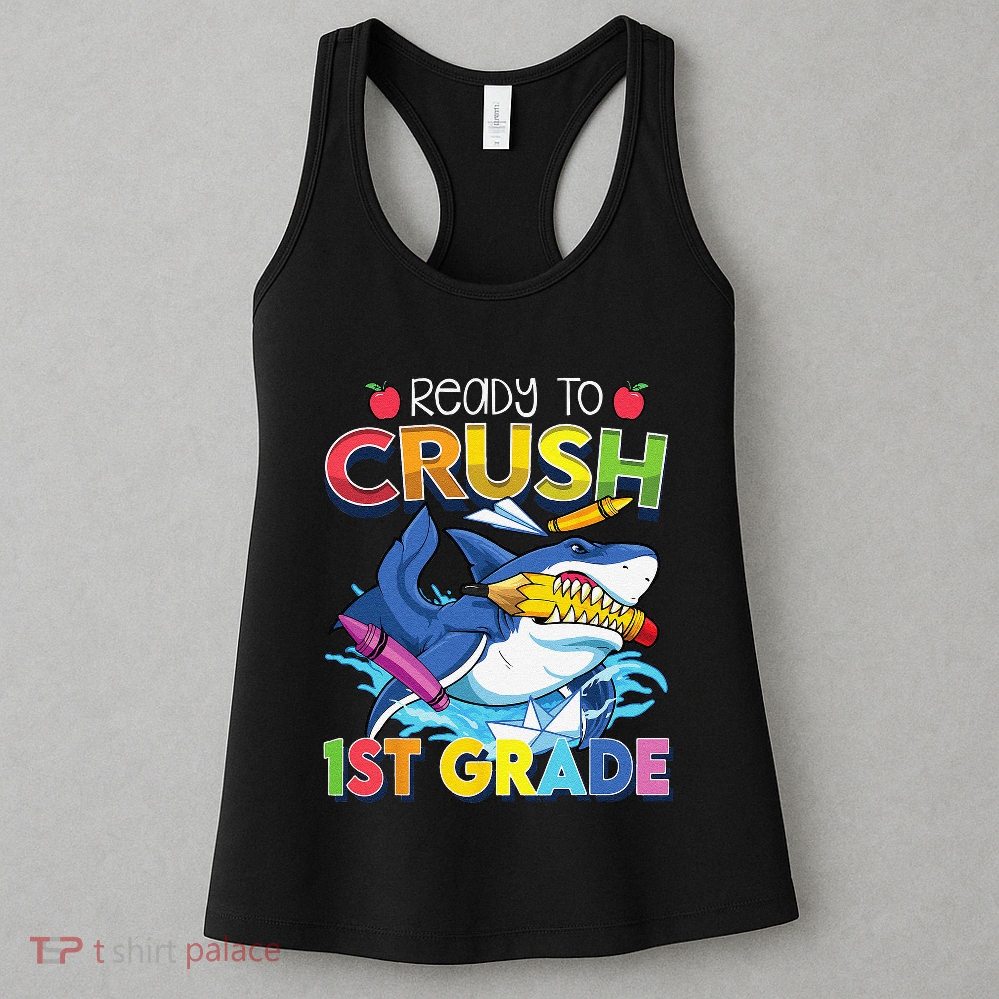 Ready To Crush 1st Grade Shark Back To School Women's Tank Top