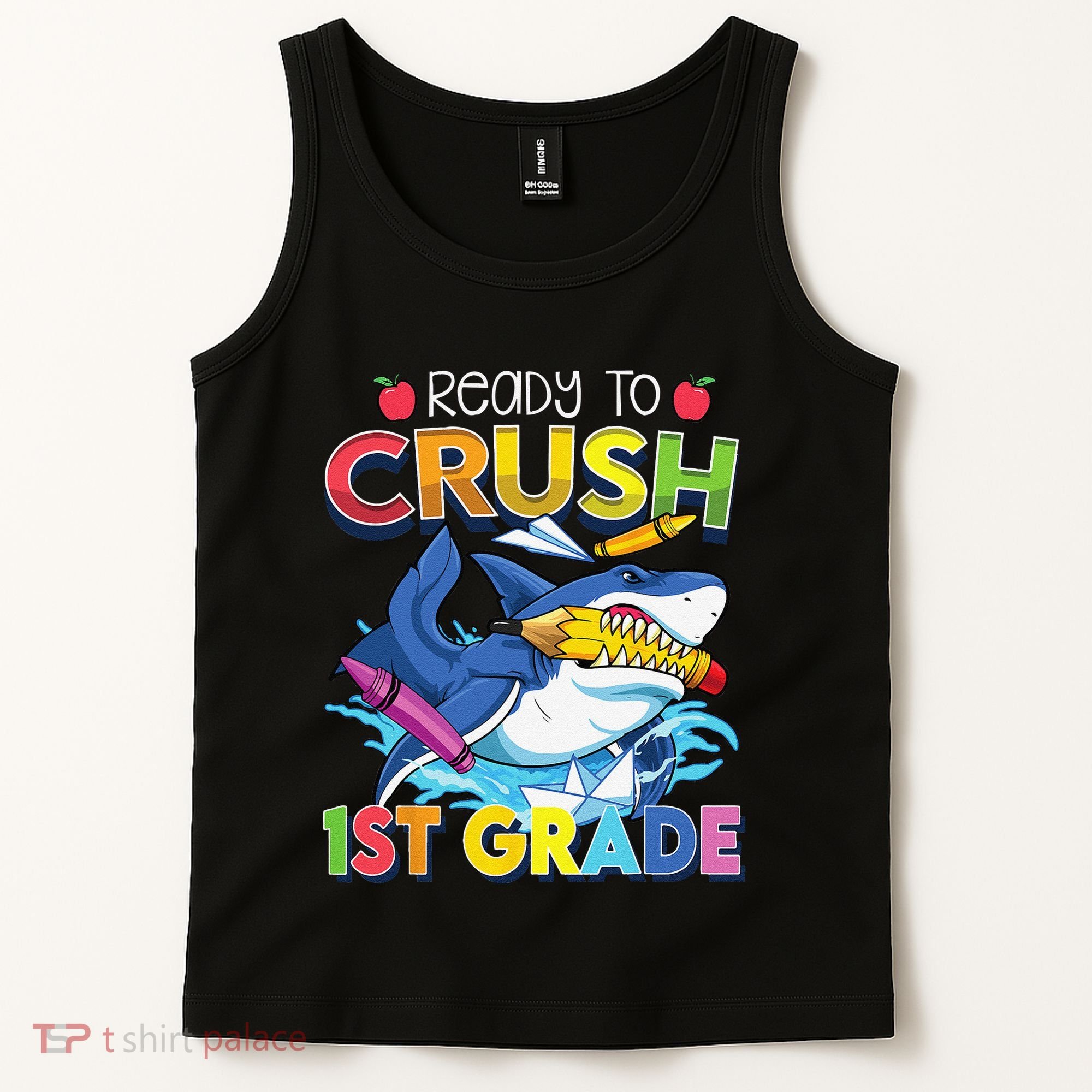 Ready To Crush 1st Grade Shark Back To School Tank Top